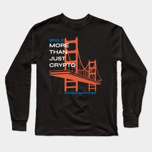 Bridges BRG.X Golden Gate Cali Edition Cryptocurrency Long Sleeve T-Shirt